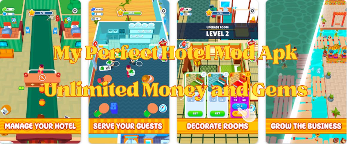 My Perfect Hotel Mod Apk Unlimited Money and Gems